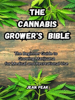 cover image of The Cannabis Grower Bible